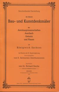 Bau- und Kunstdenkmäler der Amtshauptmannschaften Auerbach, Oelsnitz, Plauen