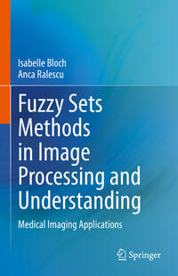 Fuzzy Sets Methods in Image Processing and Understanding