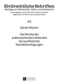 Die Rechte der außenstehenden Aktionäre bei qualifizierten Nachteilszufügungen