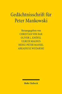 Gedächtnisschrift für Peter Mankowski