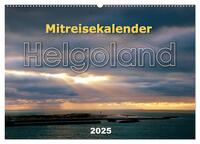 Mitreisekalender 2025 Helgoland (Wandkalender 2025 DIN A2 quer), CALVENDO Monatskalender