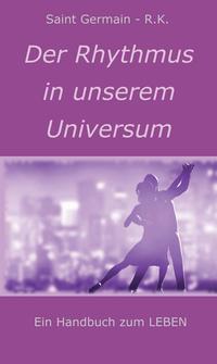 Der Rhythmus in unserem Universum