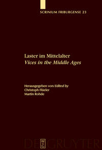 Laster im Mittelalter / Vices in the Middle Ages