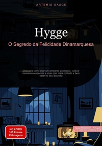 Hygge: O Segredo da Felicidade Dinamarquesa