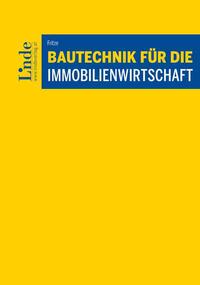 Bautechnik für die Immobilienwirtschaft