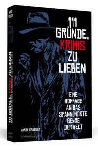 111 Gründe, Krimis zu lieben