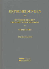 Entscheidungen des Österreichischen Obersten Gerichtshofes in Strafsachen