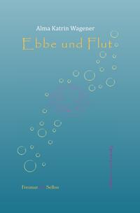 Ebbe und Flut