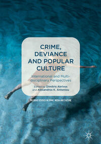 Crime, Deviance and Popular Culture