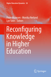 Reconfiguring Knowledge in Higher Education