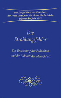 Die Strahlungsfelder