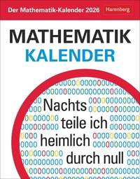 Der Mathematik-Kalender Tagesabreißkalender 2026 - Nachts teile ich heimlich durch Null