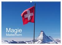 Magie Matterhorn (Wandkalender 2025 DIN A2 quer), CALVENDO Monatskalender