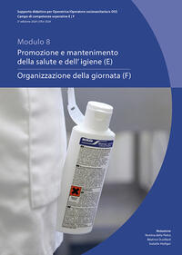 Promozione e mantenimento della salute e dell' igiene / Organizzazione della giornata (DCO E)- Aggiornamento 24