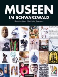 Museen im Schwarzwald