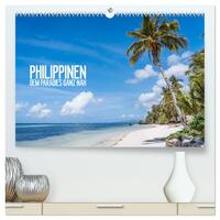 Philippinen - dem Paradies ganz nah (hochwertiger Premium Wandkalender 2025 DIN A2 quer), Kunstdruck in Hochglanz