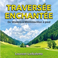 Traversée enchantée