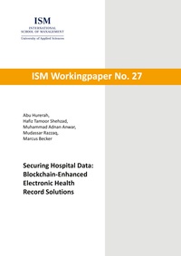 Securing Hospital Data: Blockchain-Enhanced Electronic Health Record Solutions