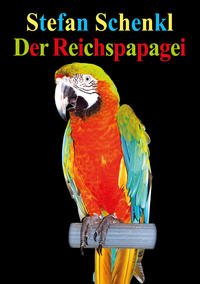 Der Reichspapagei