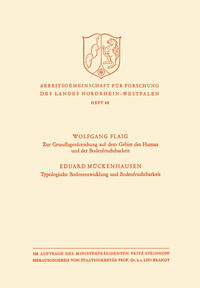 Zur Grundlagenforschung auf dem Gebiet des Humus und der Bodenfruchtbarkeit. Typologische Bodenentwicklung und Bodenfruchtbarkeit