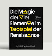 Die Magie der Vier Elemente im Tarotspiel der Renaissance