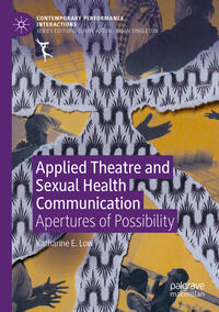 Applied Theatre and Sexual Health Communication