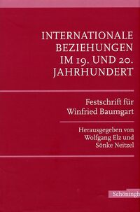 Internationale Beziehungen im 19. und 20. Jahrhundert