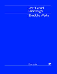 Josef Gabriel Rheinberger / Sämtliche Werke: Messen für gleiche Stimmen