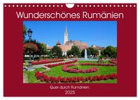 Wunderschönes Rumänien (Wandkalender 2025 DIN A4 quer), CALVENDO Monatskalender