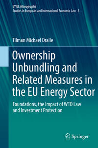 Ownership Unbundling and Related Measures in the EU Energy Sector