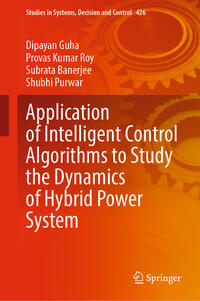 Application of Intelligent Control Algorithms to Study the Dynamics of Hybrid Power System