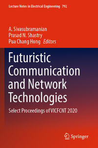 Futuristic Communication and Network Technologies