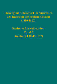 Theologenbriefwechsel im Südwesten des Reichs in der Frühen Neuzeit (1550-1620)