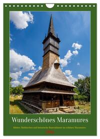 Wunderschönes Maramures (Wandkalender 2025 DIN A4 hoch), CALVENDO Monatskalender