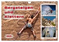 Bergsteigen und Klettern (Wandkalender 2025 DIN A4 quer), CALVENDO Monatskalender