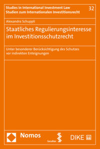 Staatliches Regulierungsinteresse im Investitionsschutzrecht