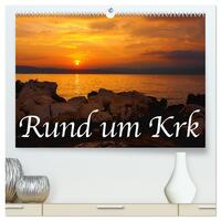 Rund um Krk (hochwertiger Premium Wandkalender 2025 DIN A2 quer), Kunstdruck in Hochglanz