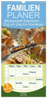 Familienplaner 2025 - Miniaturwelt Eisenbahn - Zug um Zug ins Abenteuer mit 5 Spalten (Wandkalender, 21 x 45 cm) CALVENDO