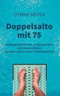 Doppelsalto mit 75