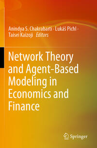 Network Theory and Agent-Based Modeling in Economics and Finance