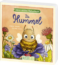 Mein erstes Naturbuch - Die Hummel