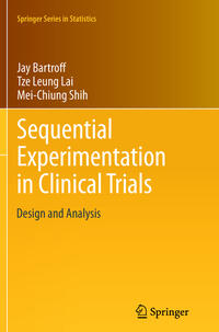 Sequential Experimentation in Clinical Trials