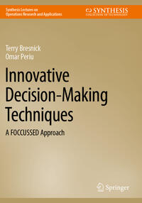 Innovative Decision-Making Techniques