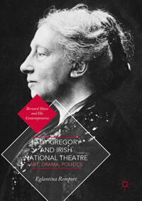 Lady Gregory and Irish National Theatre