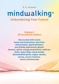 MindWalking® – Unburdening Your Future