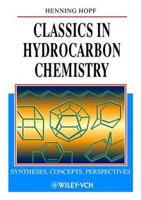 Classics in Hydrocarbon Chemistry