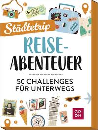 Reiseabenteuer – Städtetrip