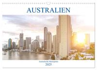 Australien - Australische Metropolen (Wandkalender 2025 DIN A3 quer), CALVENDO Monatskalender