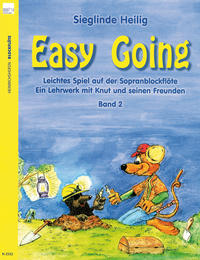 Easy Going. Leichtes Spiel mit der Sopranblockflöte. Ein Lehrwerk... / Easy Going (Band 2) Leichtes Spiel mit der Sopranblockflöte