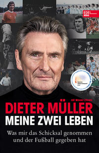 Dieter Müller - Meine zwei Leben